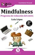 Guíaburros Mindfulness: Programa de Reducción del Estrés