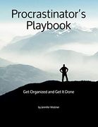 Procrastinator’S Playbook: Get Organized and get it Done (en Inglés)