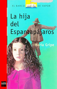 La Hija del Espantapájaros (in Spanish)