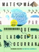 Proyecto: Para que las Cosas Ocurran - Matemáticas Orientadas a las Enseñanzas Académicas 3 (in Spanish)