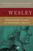Explicação Clara da Perfeição Cristã (en Portugués)