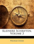 Kleinere Schriften, Volume 3 (en Alemán)