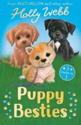 Puppy Besties. The Puppy Who Ran Away, The Puppy Who Couldn't Sleep, The Forgotten Puppy (en Inglés)