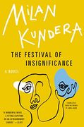 The Festival of Insignificance: A Novel (en Inglés)
