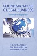 Foundations of Global Business: A Systems Approach (en Inglés)