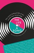 The Life of a Song: The Stories Behind 100 of the World'S Best-Loved Songs: 1-2 (en Inglés)