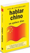 Hablar Chino en Quince Dias