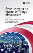 Deep Learning for Internet of Things Infrastructure (en Inglés)