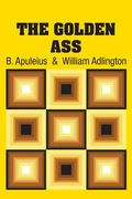The Golden Ass (en Inglés)