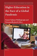 Higher Education in the Face of a Global Pandemic (African Higher Education: Developments and Perspectives, 12) 