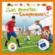 Las recetas de los campeones. 2ª Edición