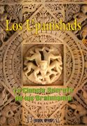 Los Upanishads: La Ciencia Secreta de los Brahmanes (2ª Ed. )