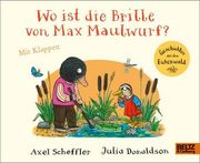 Wo ist die Brille von max Maulwurf? (in German)