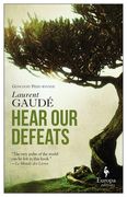 Hear our Defeats (en Inglés)