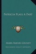patricia plays a part (en Inglés)