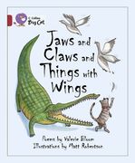 Jaws and Claws and Things with Wings: Band 14/Ruby (en Inglés)