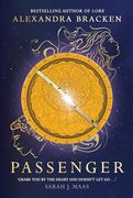 Passenger: Book 1: A Riveting Time-Slip ya Romantasy From the Bestselling Author of Lore