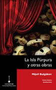 La isla púrpura y otras obras