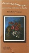 Gustavo Adolfo Becquer, Precursor del Simbolismo en Espa~Na (in Spanish)