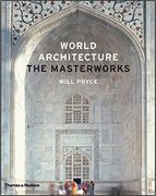World Architecture: The Masterworks (en Inglés)