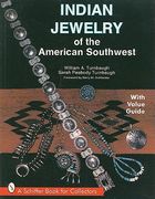 Indian Jewelry of the American Southwest (Schiffer Book for Collectors with Value Guide) 