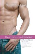 how to give a hand job (en Inglés)