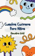 Cuentos Curiosos Para Niños (in Spanish)