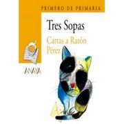 TRES SOPAS " Cartas a Ratón Pérez "   1º de Primaria