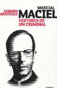 Marcial Maciel: Historia de un Criminal
