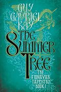 The Summer Tree (Fionavar Tapestry) (en Inglés)