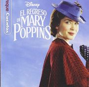 El Regreso de Mary Poppins. Pequecuentos