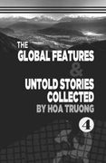 The Global Features & Untold Stories Collected (en Inglés)