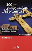 100 preguntas y respuestas. sobre temas sociales y políticos de hoy (in Spanish)