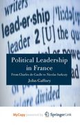 Political Leadership in France (en Inglés)