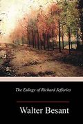 The Eulogy of Richard Jefferies (en Inglés)