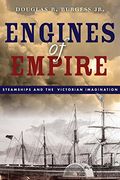 Engines of Empire: Steamships and the Victorian Imagination (en Inglés)