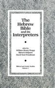 The Hebrew Bible and Its Interpreters (Biblical and Judaic Studies, Vol. 1)