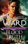 Blood Truth (Black Dagger Brotherhood) (en Inglés)