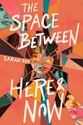 The Space Between Here & now (en Inglés)
