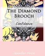 The Diamond Brooch: Confidence (en Inglés)