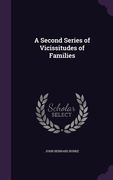 A Second Series of Vicissitudes of Families (en Inglés)