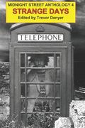 Strange Days: Midnight Street Anthology 4 (en Inglés)