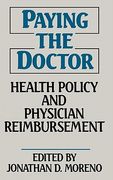 paying the doctor: health policy and physician reimbursement