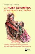 la MUJER ASHANINKA en un mundo de cambio