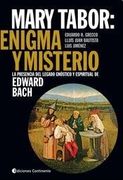 Mary Tabor: Enigma y Misterio (in Spanish)