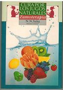Cura por los Jugos Naturales (in Spanish)