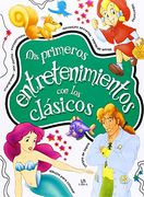 Mis Primeros Entretenimientos con los Clasicos