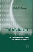 The Digital City: The American Metropolis and Information Technology (en Inglés)