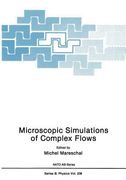 Microscopic Simulations of Complex Flows (en Inglés)