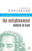 History of Philosophy: The Enlightenment: Voltaire to Kant vol 6 (en Inglés)